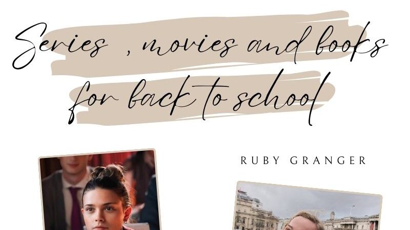 Series, movies and books for back to school